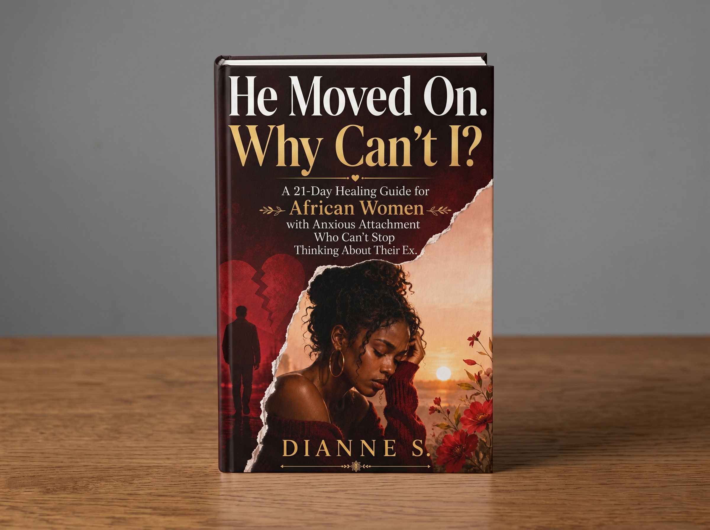He Moved On. Why Can't I? — 3D book mockup